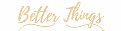 betterthingspty.com